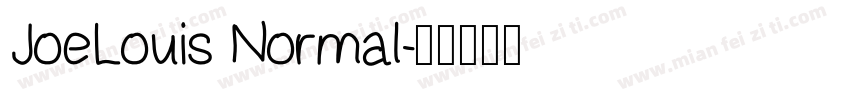 JoeLouis Normal字体转换